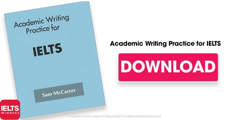 دانلود کتاب Academic Writing Practice for IELTS | تمرین رایتینگ آکادمیک برای آیلتس